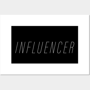 INFLUENCER Minimal Aesthetic Social Media Content Creator Posters and Art